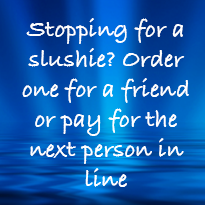 Choose Kind Slushi